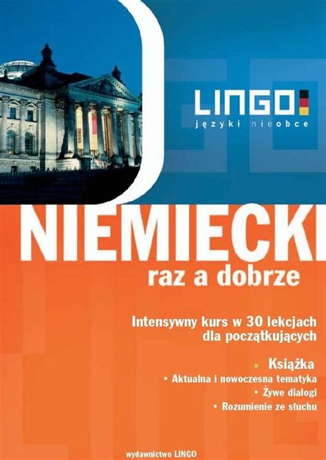 Niemiecki Raz A Dobrze Intensywny Kurs W Lekcjach Dla