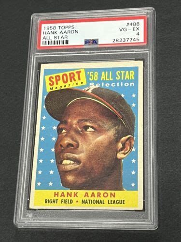 1958 Topps Hank Aaron All Star 488 Milwaukee Braves PSA Graded 4 VG EX