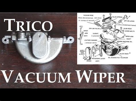 Trico Vacuum Wiper Resurrection YouTube