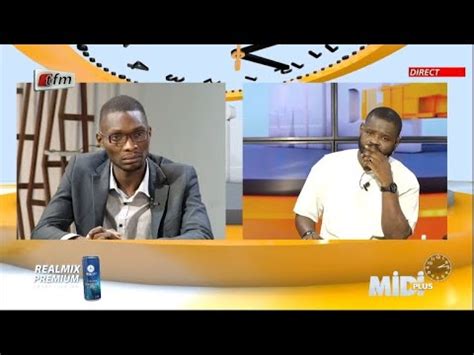 Tfm Live Mdiplus Du Aout Avec El Hadj Pape Cheikh Diallo