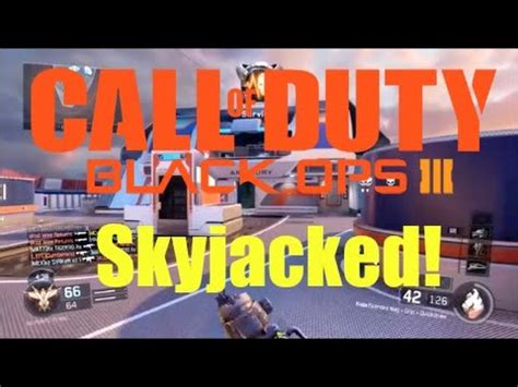 Call Of Duty Black Ops 3 Skyjacked Gameplay YouTube