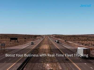 Boost Your Business With Real Time Fleet Tracking Jimi Iot