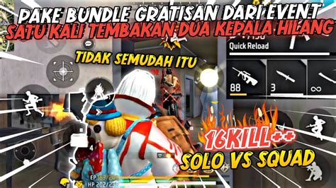 SOLO VS SQUAD PAKE BUNDLE GRATISAN DARI EVENT SEKALI TEMBAK DUA KEPALA