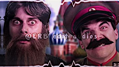 Rasputin Vs Stalin Epic Rap Battles Of History Edit Audio