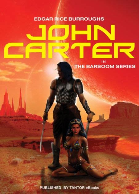 John Carter In The Barsoom Series By Edgar Rice Burroughs Ebook