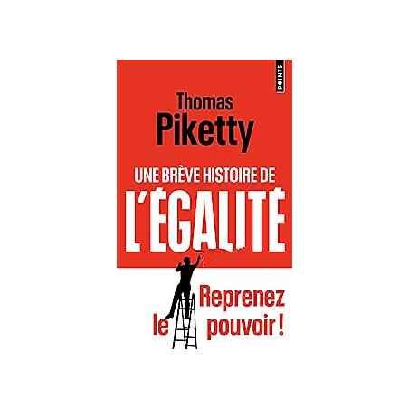 Une Breve Histoire De L Galit De Thomas Piketty