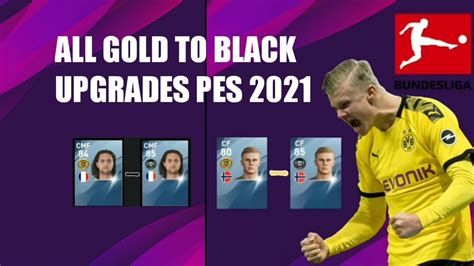 All Gold To Black Ball Upgrade In Pes2021 BSP PES LOVERZZZ YouTube