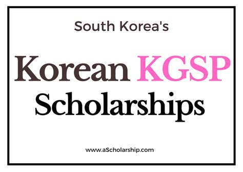 Korean Government Scholarship Program Kgsp 2023 2024 Study In South