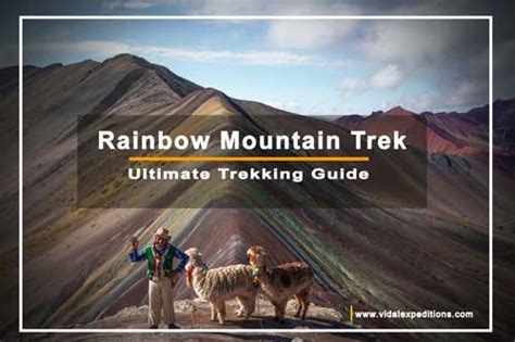 Rainbow Mountain Ultimate Trekking Guide - Vidal Expeditions