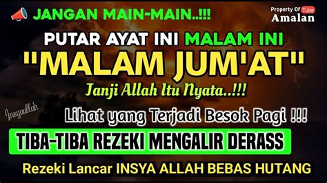 Kesempatan Emas Dzikir Mustajab Malam Jum At Insyaallah Rezekimu