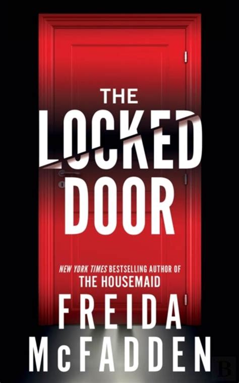 The Locked Door Freida Mcfadden Livro Bertrand