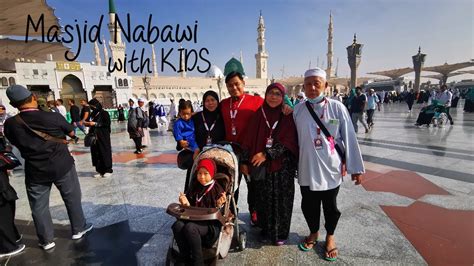 Seharian Aktiviti Bersama Anak Di Madinah Vlog Madinah Part 1 YouTube