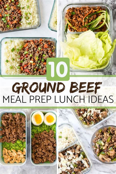 10 Ground Beef Meal Prep Lunch Ideas Lunch Meal Prep Crockpot Meal Prep Lunch Recipes Healthy