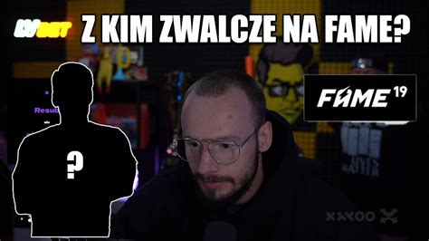 Xayoo Z Kim Zawalczy Na Fame Youtube