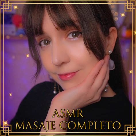 ‎asmr Masaje Completo Album By Asmr Con Noa Apple Music