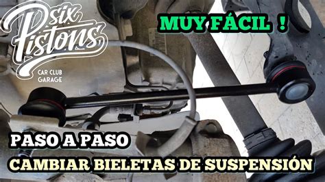 Como Cambiar Las Bieletas De Suspensi N Barra Estabilizadora Mecanica