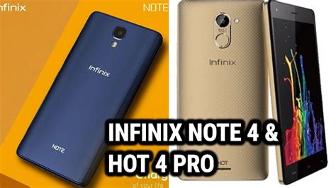 Infinix Hot 4 Pro Price And Features Infinix Note 4 Price And