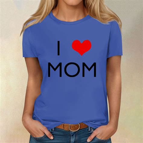 Cyinyin Mother Days T I Love Mom Graphic Women S Shirts Women Funny Mom T Shirt Fantastic