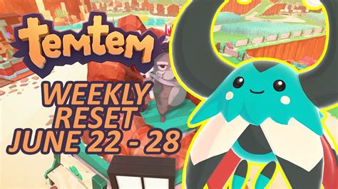 TEMTEM WEEKLY RESET LUMA GANKI SAIPARK FREETEM Temtem Guide For