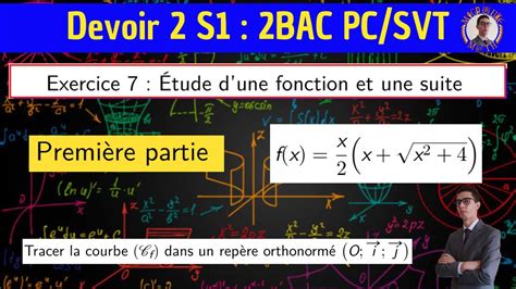 Etude D Une Fonction Se Pr Parer Au Devoir Surveill S Exercice