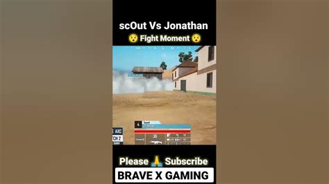 Scout Vs Jonathan Tournament Fight Jonathangamingyt Sc0utop