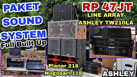 Paket Sound Hajatan Jt Line Array Tw La Ashley Youtube