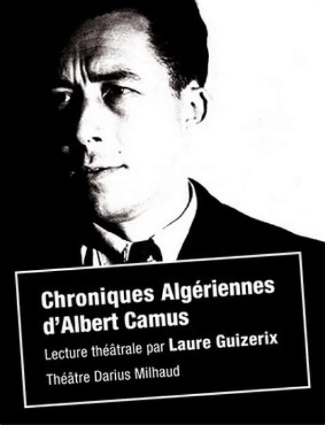 Chroniques algériennes Théâtre Darius Milhaud L Officiel des spectacles