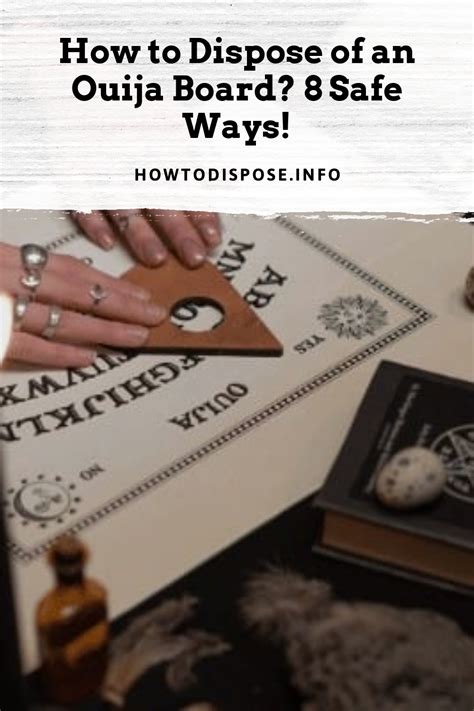 How To Dispose Of An Ouija Board 8 Safe Ways How To Dispose