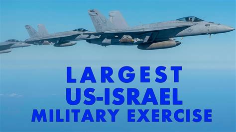 Israel/US Joint Military Exercise Signals Strength to Iran 02/03/2023 ...