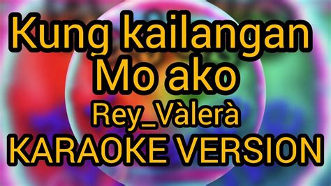 Kung K Il Ng N Mo Ko Rey V Ler Karaoke Version Youtube