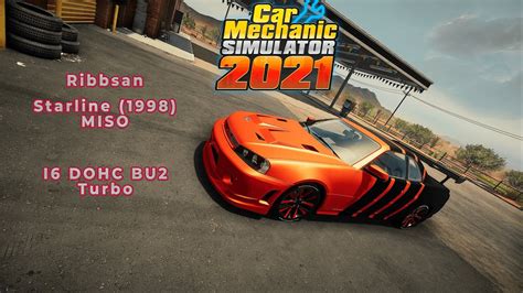 Ribbsan Starline 1998 Restoration Car Mechanic Simulator 21