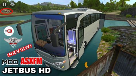 Review Mod Jetbus Hd Asxfm Youtube