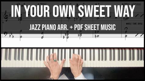 In Your Own Sweet Way Solo Jazz Piano Arrangement PDF Sheet Music