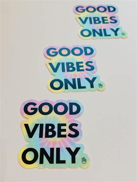 Good Vibes Only Tie Dye Sticker Preppy And Positive Stickers Etsy