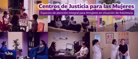 ¿sabes Qué Son Los Centros De Justicia Para Las Mujeres Mujeres Sin