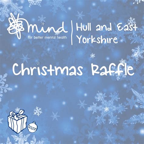 Christmas Raffle - Prizes 2017 - Mind HEY - Hull & East Yorkshire Mind