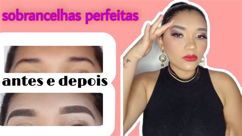 Como Preencho Minhas Sobrancelhas Atualizada Youtube