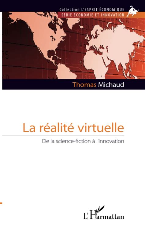 La R Alit Virtuelle De La Science Fiction L Innovation Fiche