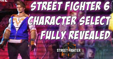 Heres Our First Look At Street Fighter 6s Full Character Select Screen