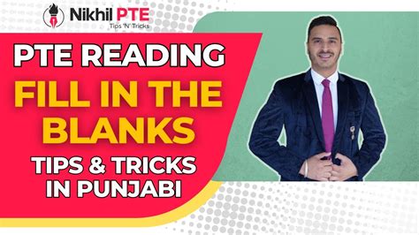 PTE READING FILL IN THE BLANKS TIPS AND TRICKS IN PUNJABI PTE BY