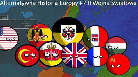 Alternatywna Historia Europy Ii Wojna Wiatowa Youtube