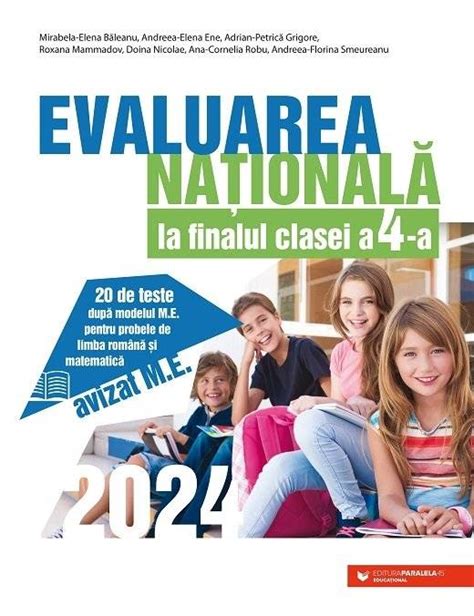 Evaluarea Nationala 2024 La Finalul Clasei A IV A 20 De Teste Dupa