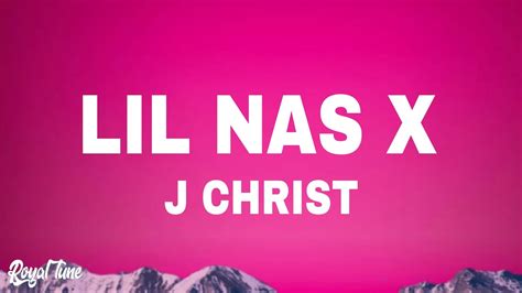 Lil Nas X J Christ Lyrics Youtube