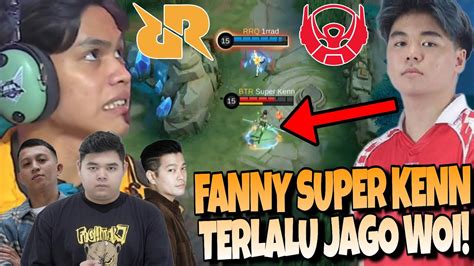 Fanny Super Kenn Terlalu Jago Bisakah Brody Skylar Melawan Rrq Vs