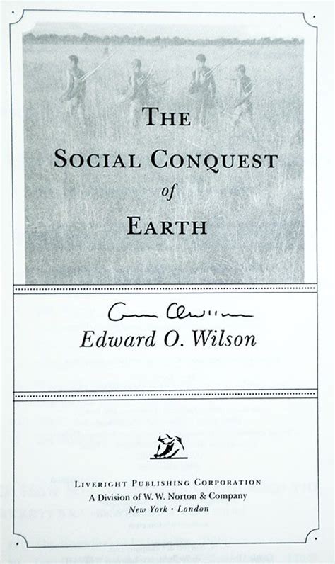 The Social Conquest Of Earth Raptis Rare Books Fine Rare And