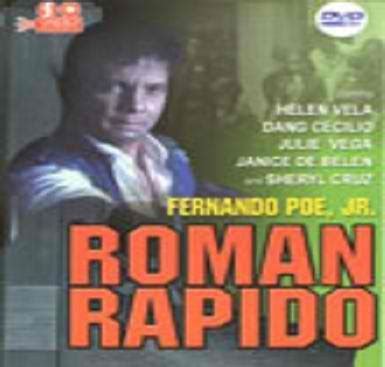 Roman Rapido FPJ Movie (Tagalog Pinoy Full Movie) ~ Manila TV Blogspot