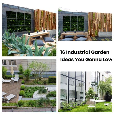 16 Industrial Garden Ideas You Gonna Love SharonSable