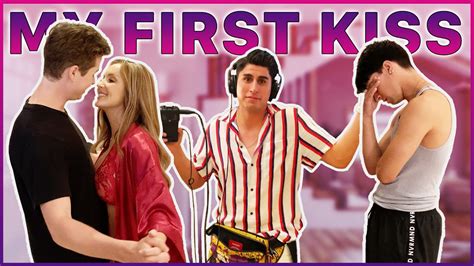 My First Kiss 💋 Youtube