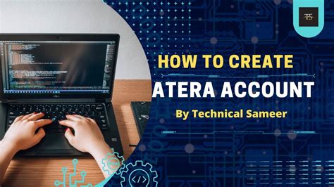 How To Create Atera Account Complete Tutorial Technical Sameer I Hope