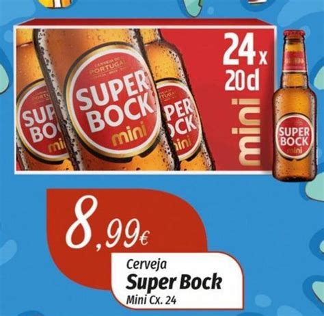 Promo O Cerveja Super Bock Mini Cx Em Miranda Supermercados